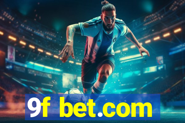 9f bet.com